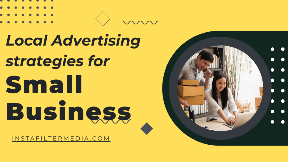 Top 10 Advertising Strategies For Small Business.